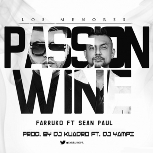 Pasion Whine - Farruko (Prod By. DJ Kuadro Ft. DJ Yampi) (LCMR2014)