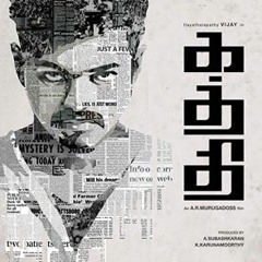 Kaththi Theme - The Sword of Destiny