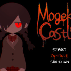 『 Mogeko Castle 』Main Menu Remix