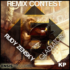 Rudy Zensky-Gladiator (KP Remix)
