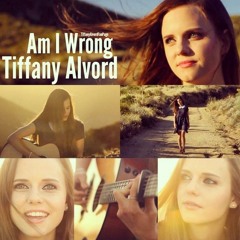 Nico & Vinz - Am I Wrong (Official Music Cover) By Tiffany Alvord