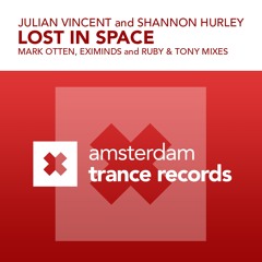 Julian Vincent & Shannon Hurley - Lost In Space (Eximinds Remix)