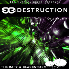 TheRapy & Blackstorm - Destruction (Original MIx)