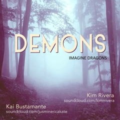 Demons (Imagine Dragons Cover) by Kai and Kim