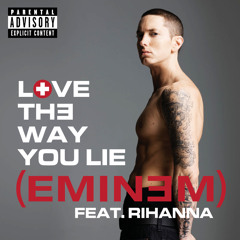 Eminem - Love The Way You Lie(Feat. Rihanna) Remake