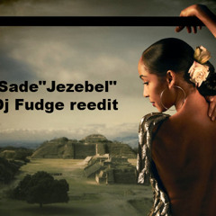 Sad-A  Dj Fudge Reedit