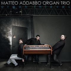 Matteo Addabbo - Organ Trio - "Isn't she lovely"