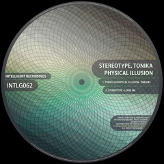 Tonika & Physical Illusion - Dreams