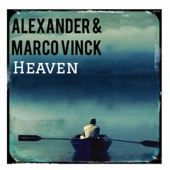 Heaven (Original Mix) [Free Download]