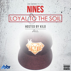 Nines - Loyal To The Soil - 12 Nightmare (Dreaming pt.2)