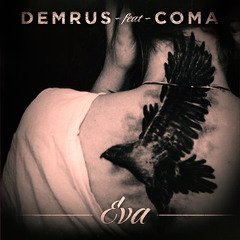 Demrus ft CoMa - Eva