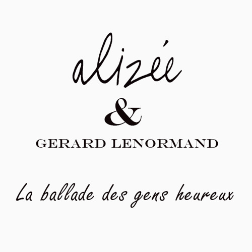 Alizee - Gérard Lenormand - La balade des gens heureux (Fête de la musique 2014)
