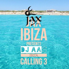 DJ AA's Ibiza Calling 3