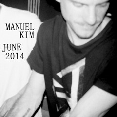 Manuel Kim DJ Mix June 2014