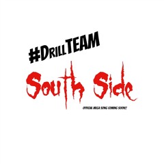 | VMKG | #DrillTeam - Southside MEGA Track Preview PROD. STARR BEATZ88