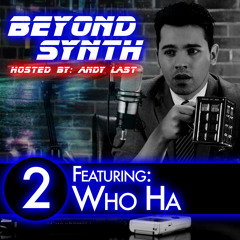 Beyond Synth - 02 - Who Ha