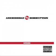 Capital STEEZ - AmeriKKKan Korruption