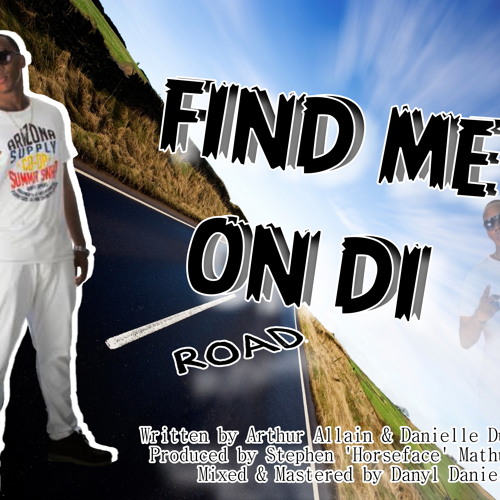 Arthur (EvaLucian) - Find Me On Di Road