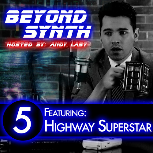 Beyond Synth - 05 - Highway Superstar