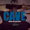 KayDay ft Rachel Christina - Cave (remix)