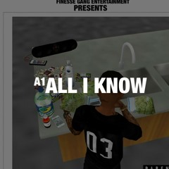 A1-All I Know