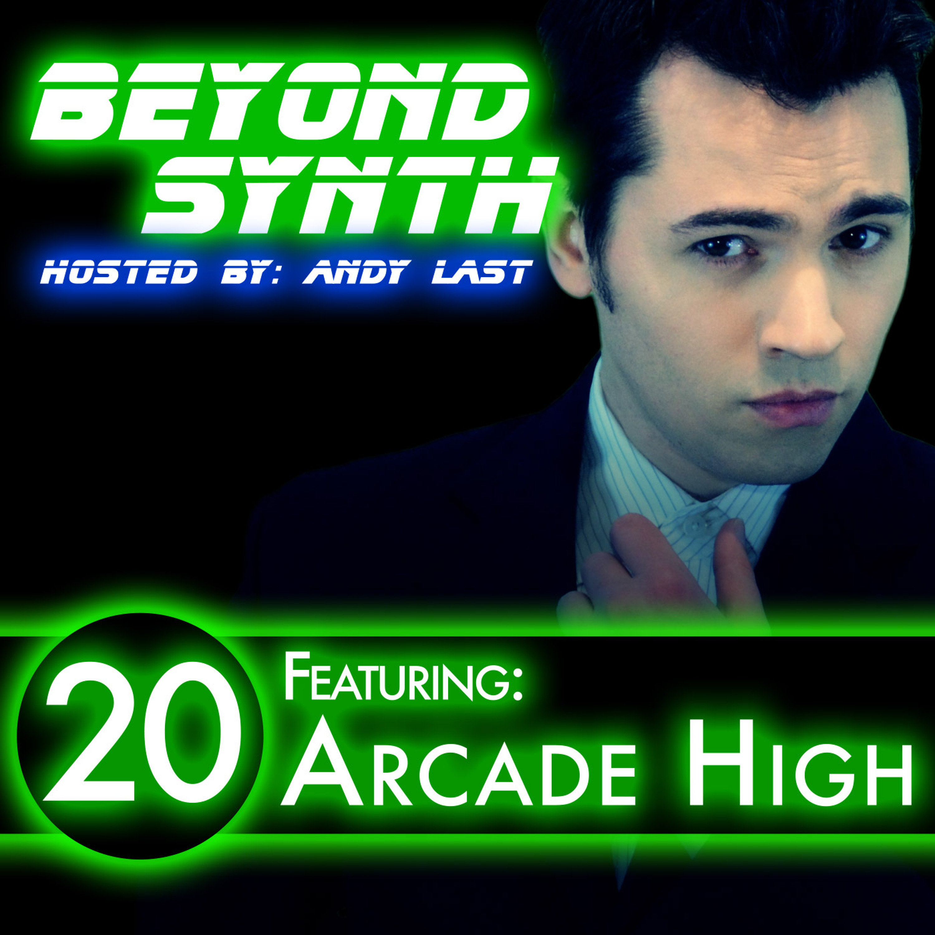 Beyond Synth - 20 - Arcade High