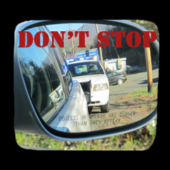 Black Emigo - Don't Stop Ft. PlayBoi AKA Lucky Charm, Splizzy