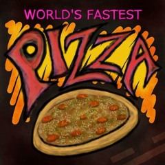 World's Fastest Pizza Theme song [Free Download]