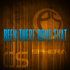 Perfect Stranger & Sphera - Been There [ SoundCloud Clip ]