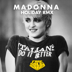 Madonna - Holiday (Fare Soldi Rmx)