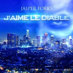Jasper Forks - J´aime Le Diable - DJSNky - Remix