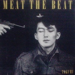 Dear Dori...   from MEAT THE BEAT (1983)