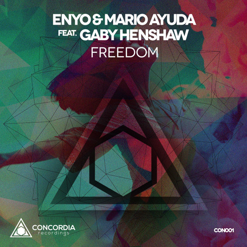 Enyo & Mario Ayuda feat. Gaby Henshaw - Freedom