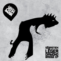 Sebastien Leger - Diamond Bridge (Original Mix)