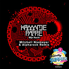 Kraantje Pappie - Mijn Nacht (Mitchell Niemeyer & Alpharock Remix)