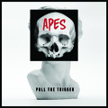 APES Pull&#x20;The&#x20;Trigger Artwork