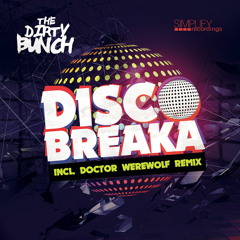 The Dirty Bunch - Discobreaka