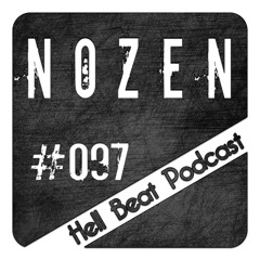 Nozen - Hell Beat Podcast #097