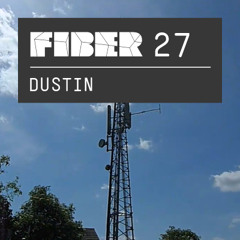 FIBER Podcast 27 - Dustin