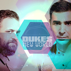 DUKES - New World