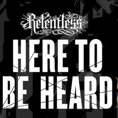 Relentless Energy 'HERE TO BE HEARD 2014' Mix - Luke Hassan [WINNING MIX]
