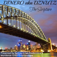 DINERO aka DZNUTZ - The Scripture