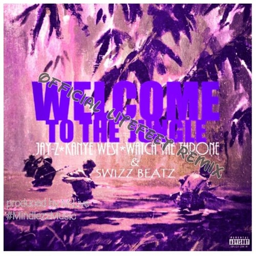 Welcome To The Jungle - M Live (Official Litefeet Remix)