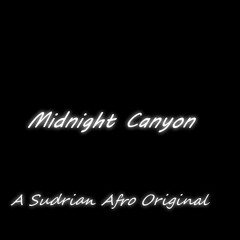 Midnight Canyon