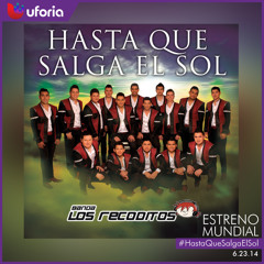 Luis Angel "El Flaco" las invita a que apoyen #HastaQueSalgaElSol