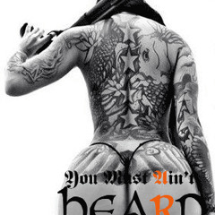 Beno Ft.RayGotti-YouMustAintHerd(Prod.RayGotti)