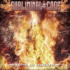 Subliminal Code - Karma In Mortem (Album Preview)