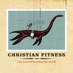 christian fitness - aghast, anew, anon
