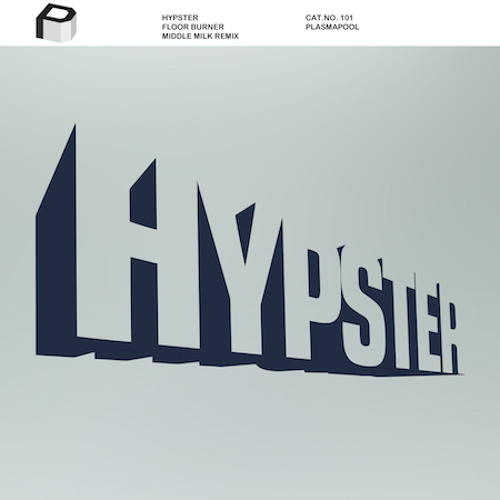 Hypster - Floor Burner (Middle Milk Remix)