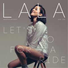 LALA - Let's Go For A Ride